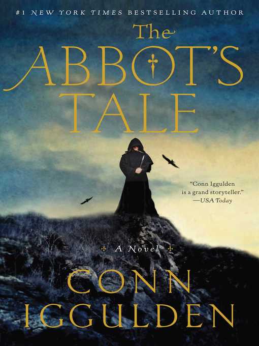 Title details for The Abbot's Tale by Conn Iggulden - Wait list